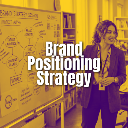 Brand Positioning Strategy