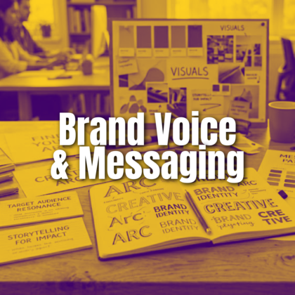 Brand Voice & Messaging