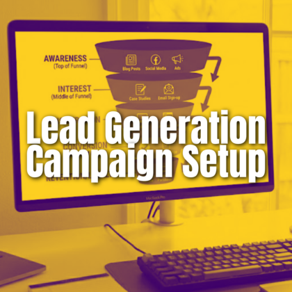Lead Generation Campaign Setup